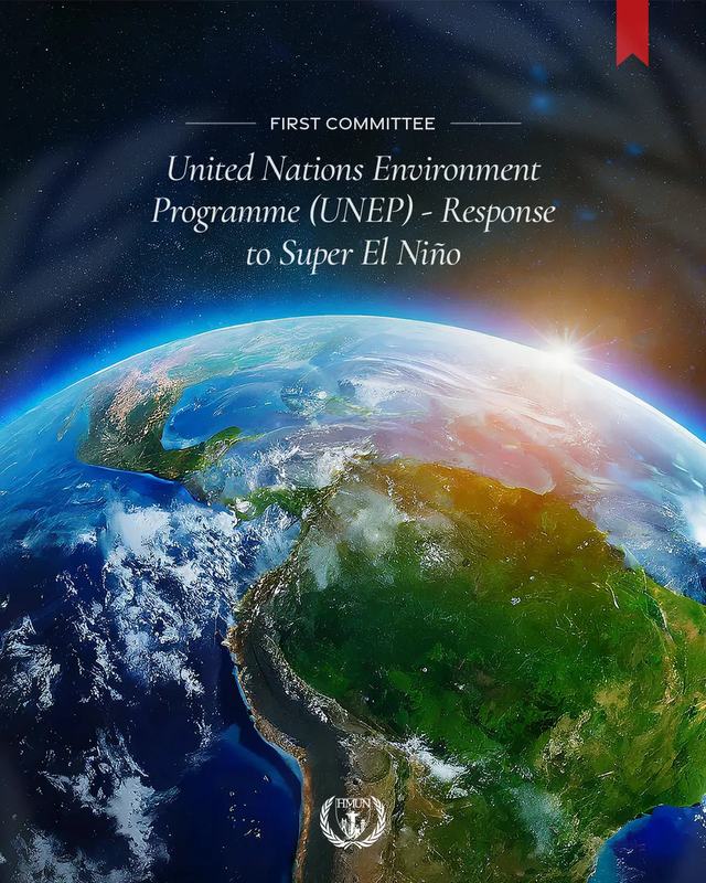 United Nations Environment Programme (UNEP) — Response to Super El Niño